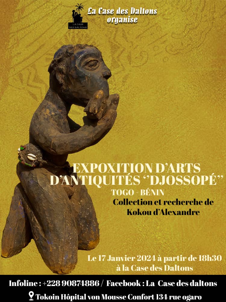 EXPOSITION D’ART ANTIQUE « DJOSSOPÉ »​